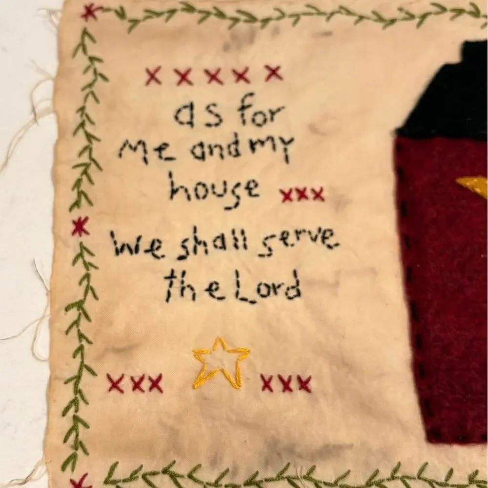 Primitive Folk Art Handmade Fabric Sampler As For Me And My House Serve The Lord